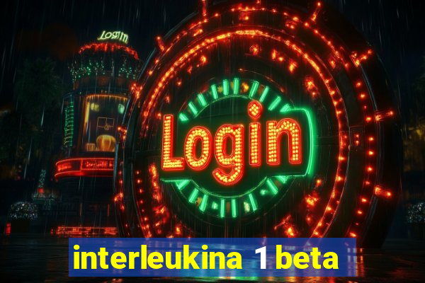 interleukina 1 beta