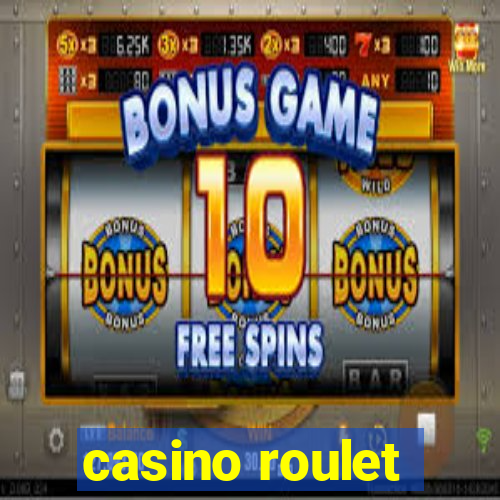 casino roulet