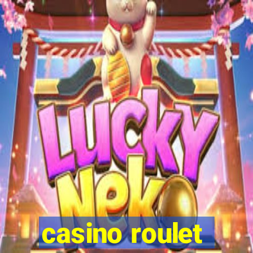 casino roulet