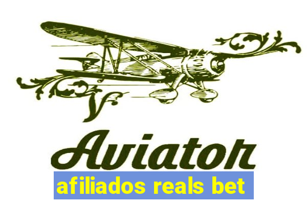 afiliados reals bet