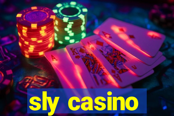 sly casino