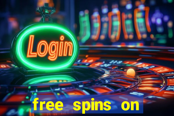 free spins on registration no deposit