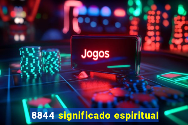 8844 significado espiritual