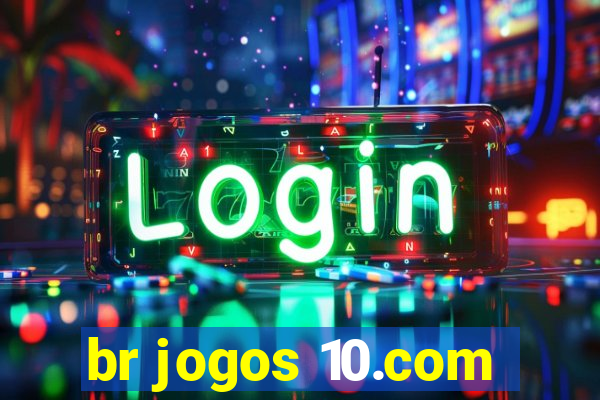 br jogos 10.com