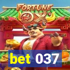 bet 037