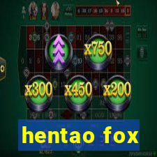 hentao fox