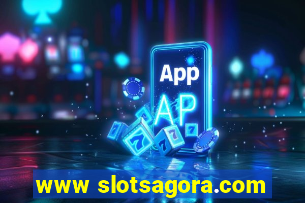 www slotsagora.com