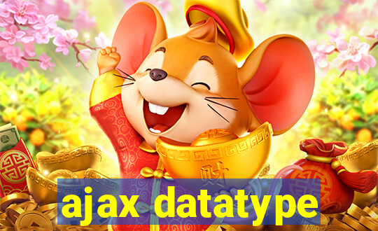 ajax datatype