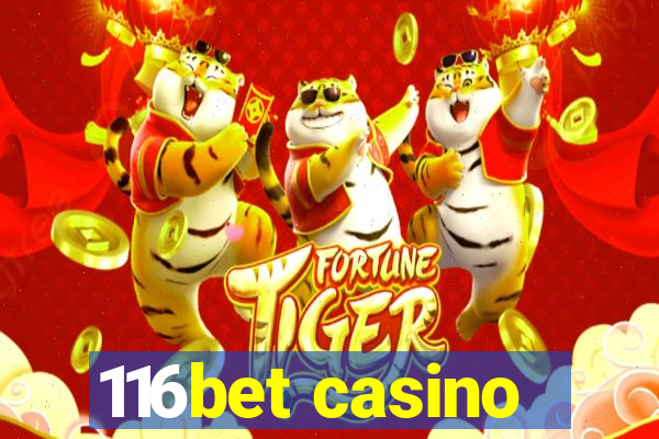 116bet casino