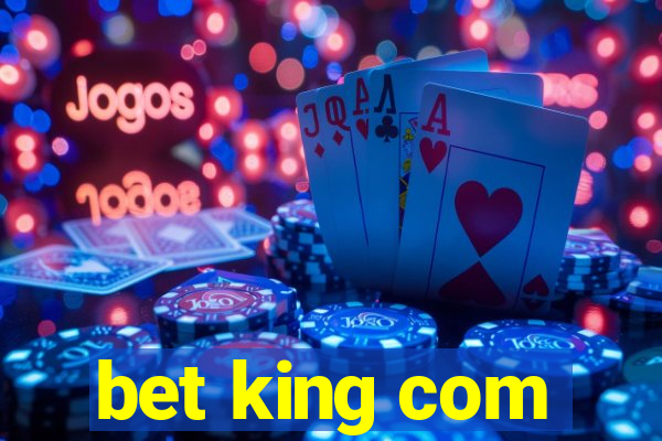 bet king com