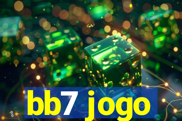 bb7 jogo