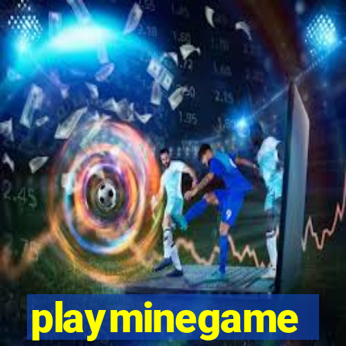 playminegame