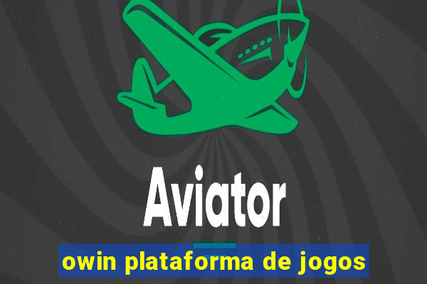 owin plataforma de jogos