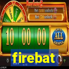 firebat