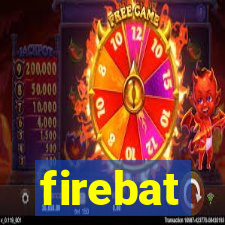 firebat