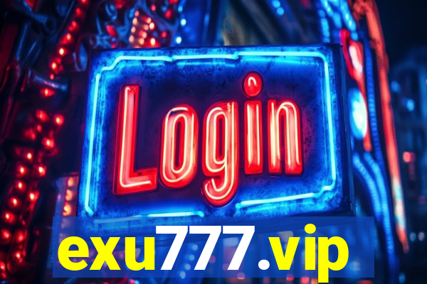 exu777.vip