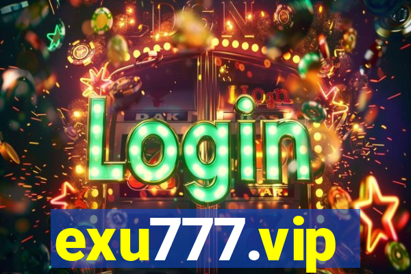 exu777.vip