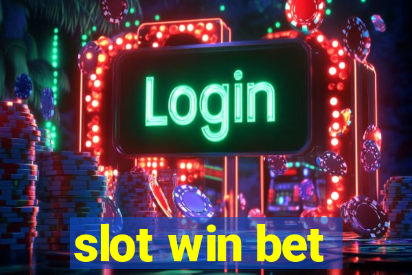 slot win bet