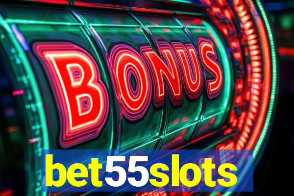 bet55slots