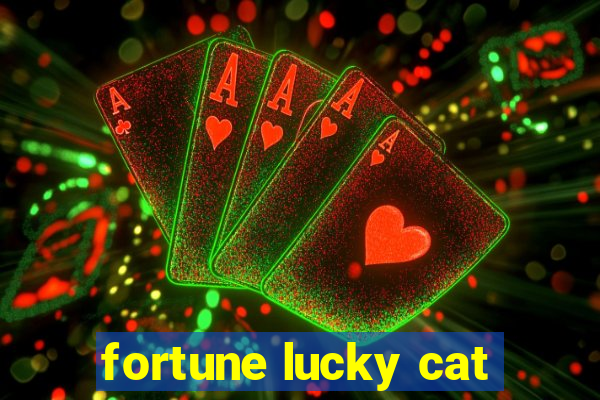 fortune lucky cat