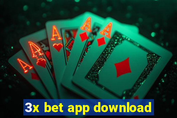 3x bet app download