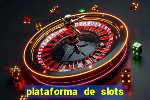 plataforma de slots deposito minimo 1 real