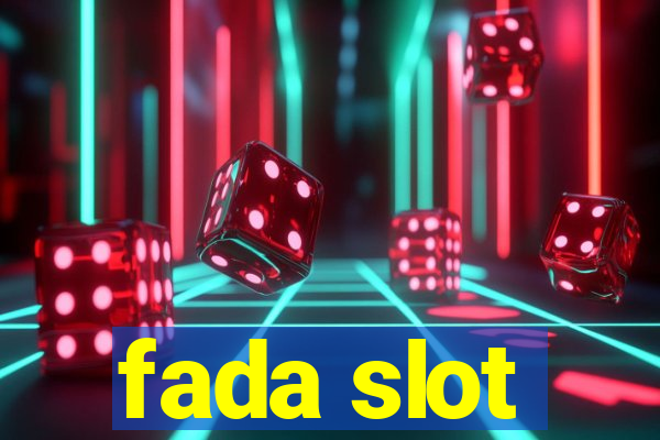 fada slot