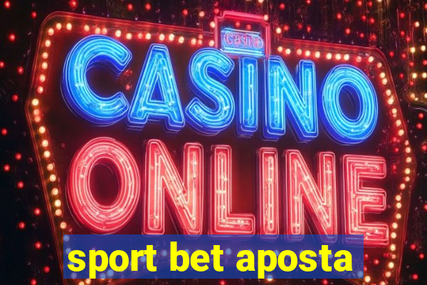 sport bet aposta