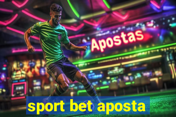 sport bet aposta