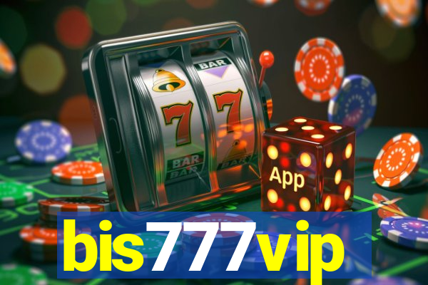 bis777vip