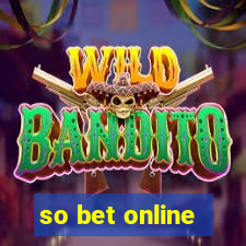 so bet online