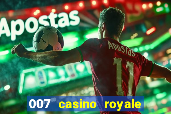 007 casino royale dublado torrent magnet