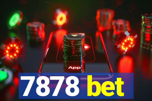 7878 bet