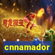 cnnamador