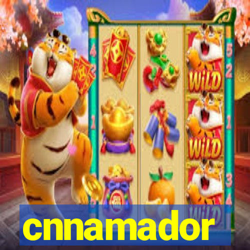 cnnamador