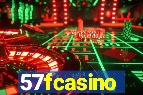 57fcasino