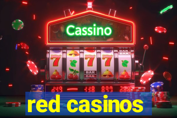 red casinos