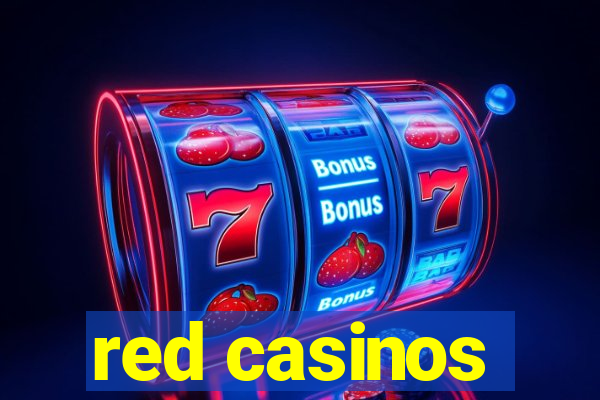 red casinos