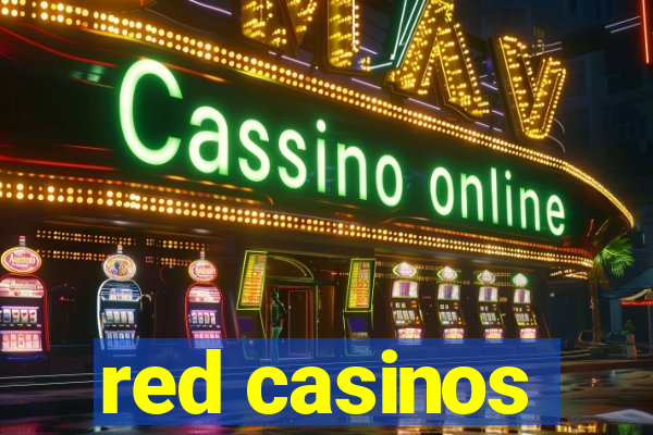 red casinos