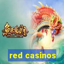 red casinos