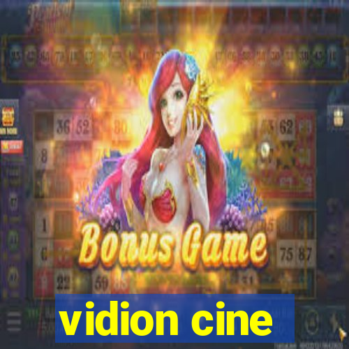 vidion cine