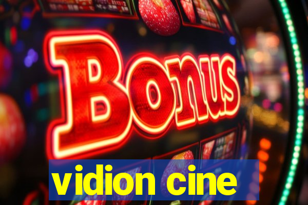 vidion cine