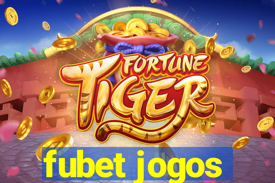 fubet jogos