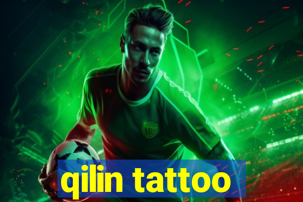 qilin tattoo