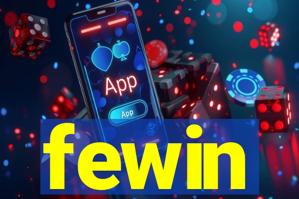 fewin