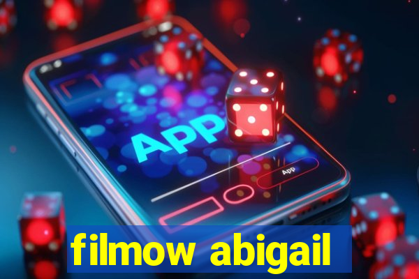 filmow abigail