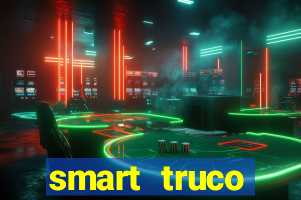 smart truco paulista lg