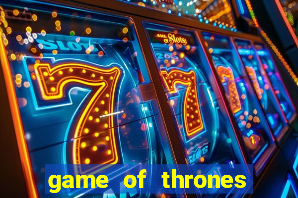 game of thrones online hd