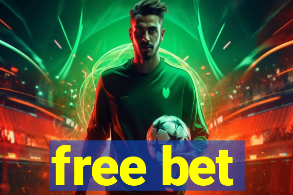 free bet