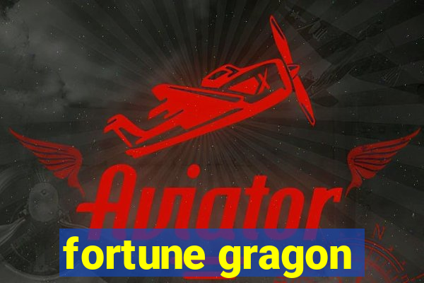 fortune gragon